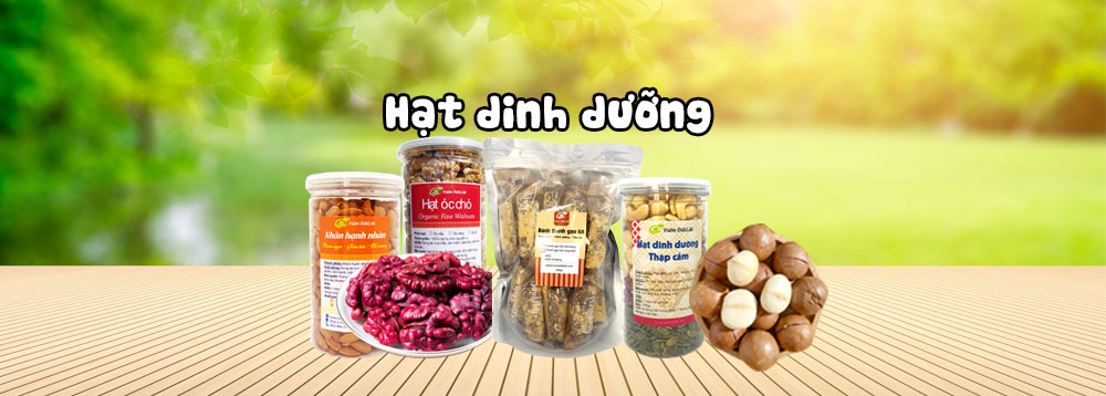 hạt dinh dưỡng nhập khẩu